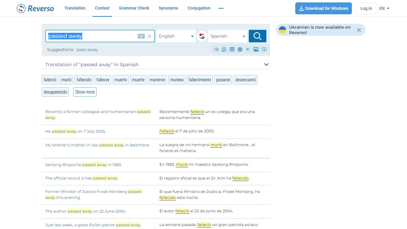passed away - Translation into Spanish - examples English | Reverso Context